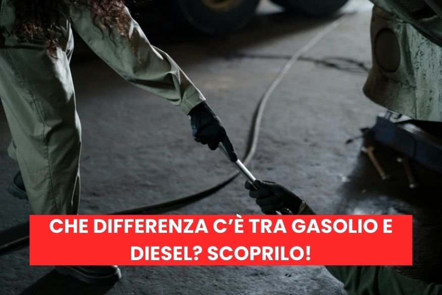 Che differenza c’è tra gasolio e diesel?