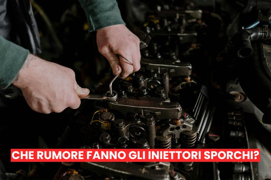 Che rumore fanno gli iniettori sporchi?