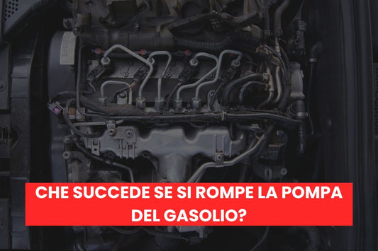 Che succede se si rompe la pompa del gasolio?