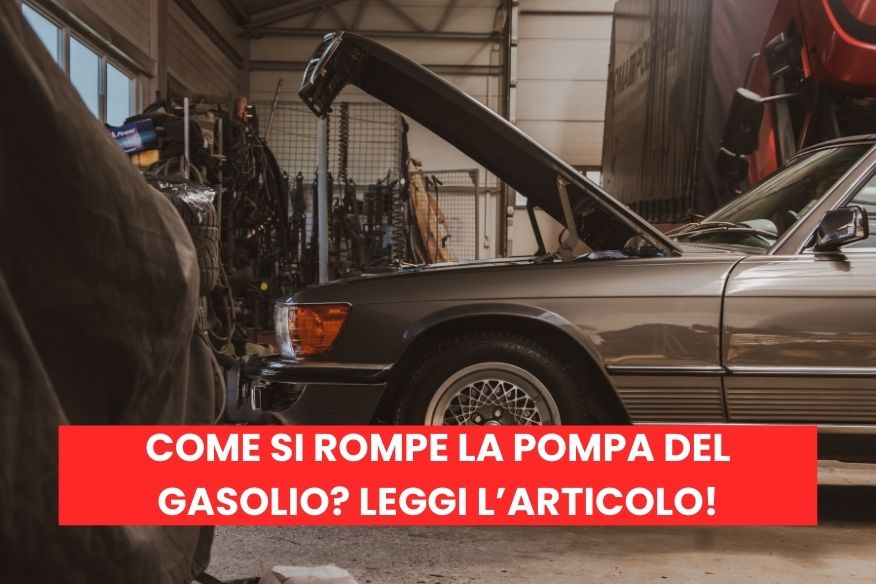 Come si rompe la pompa del gasolio
