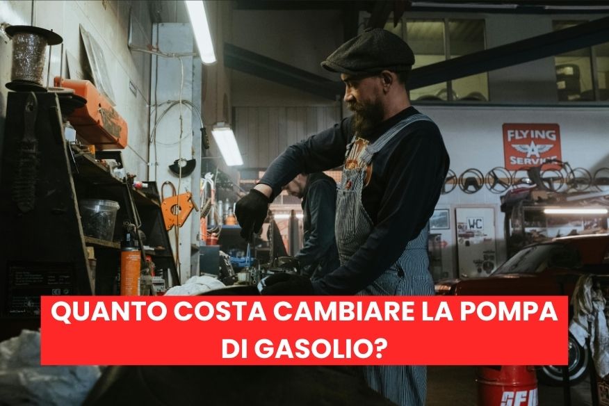 Quanto costa cambiare la pompa di gasolio?
